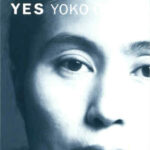 Yes Yoko Ono show announcement (2002); San Francisco Museum of Modern Art.
